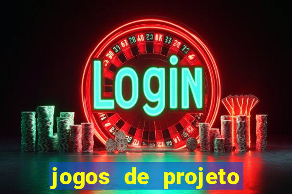 jogos de projeto de vida